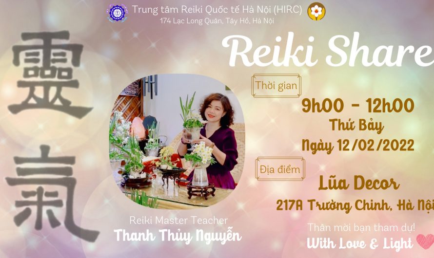 Chia sẻ Cộng đồng – Reiki tại Lũa Decor, ngày 12-02-2022