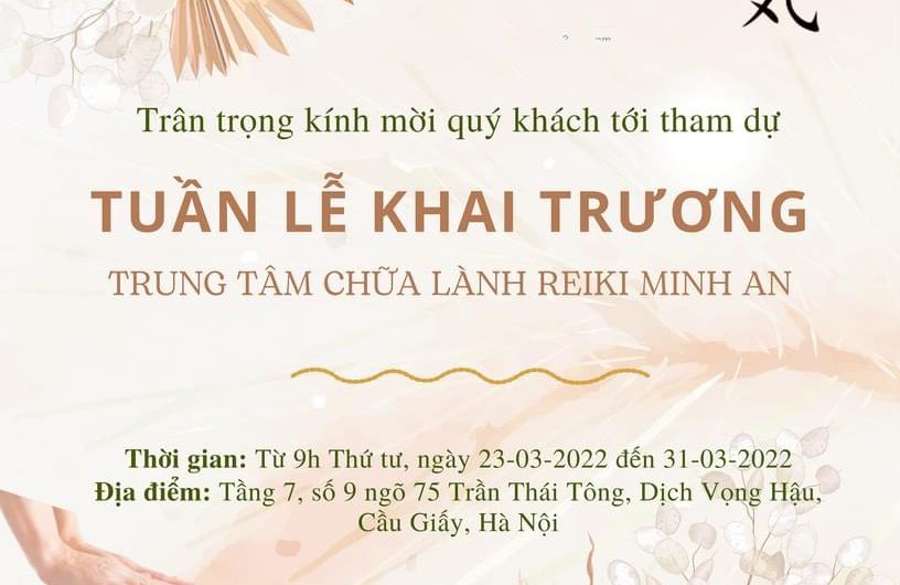 Khai Trương Trung Tâm Reiki Chữa Lành Minh An – MINH AN REIKI HEALING CENTER