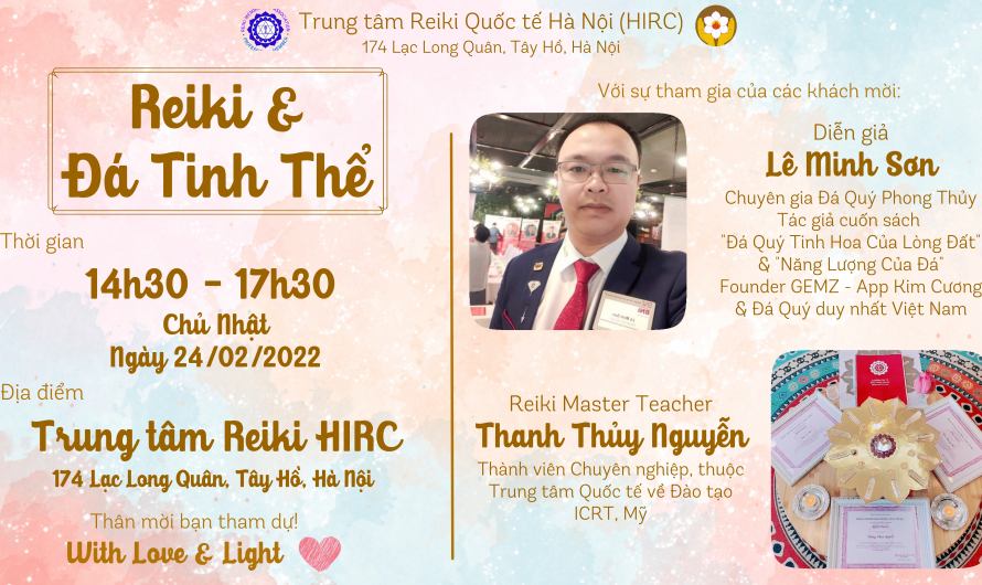 Sự Kiện REIKI & ĐÁ TINH THỂ – Chủ Nhật ngày 24/04/2022