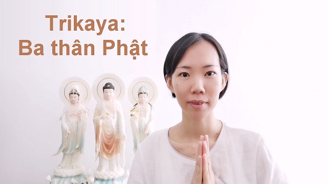 Cách chuyển qua ba thân Phật