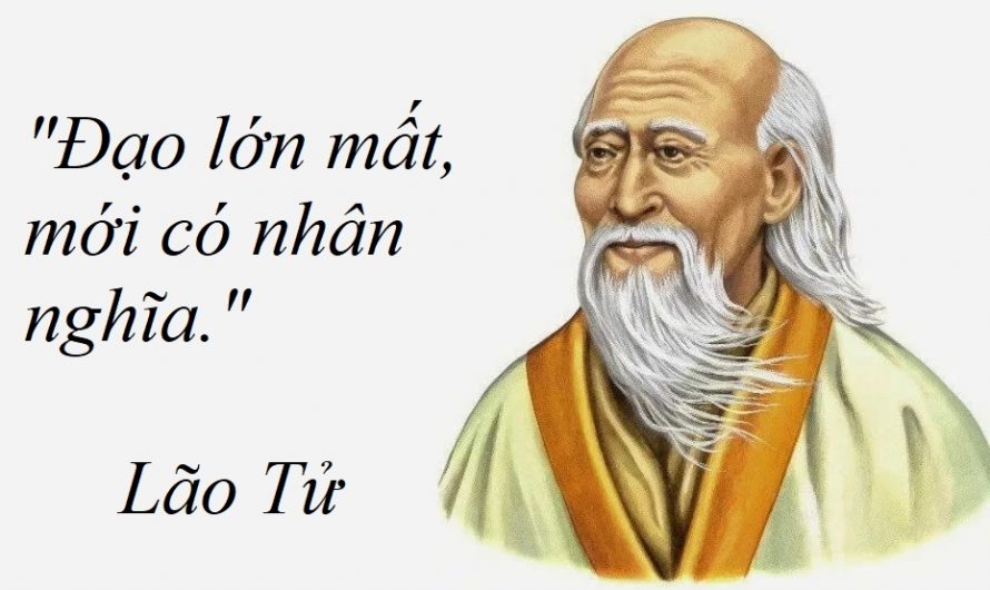 Đạo lớn mất mới có nhân nghĩa